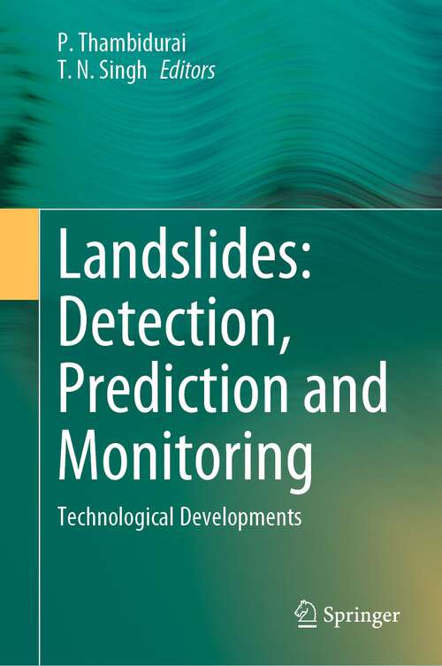 Book cover of Landslides: Technological Developments (1st ed. 2023)