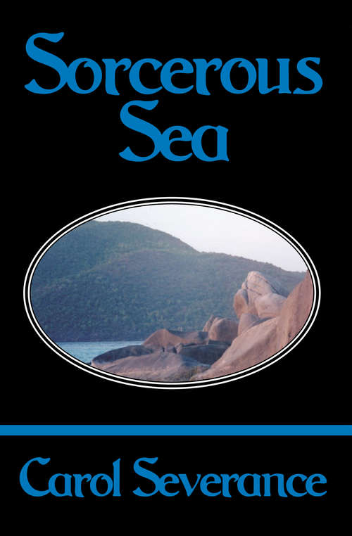 Book cover of Sorcerous Sea (Island Warrior #3)