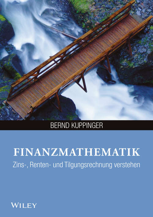 Book cover of Finanzmathematik: Zins-, Renten- und Tilgungsrechnung verstehen (4) (Studienbücher Wirtschaftsmathematik Ser.)