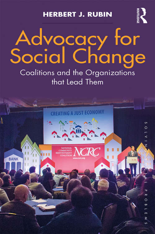 Book cover of Advocacy for Social Change: Coalitions and the Organizations That Lead Them (Solving Social Problems)