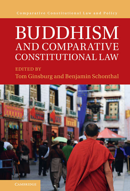 Book cover of Buddhism and Comparative Constitutional Law: The Pyrrhic Constitutionalism Of Sri Lanka (Comparative Constitutional Law and Policy)