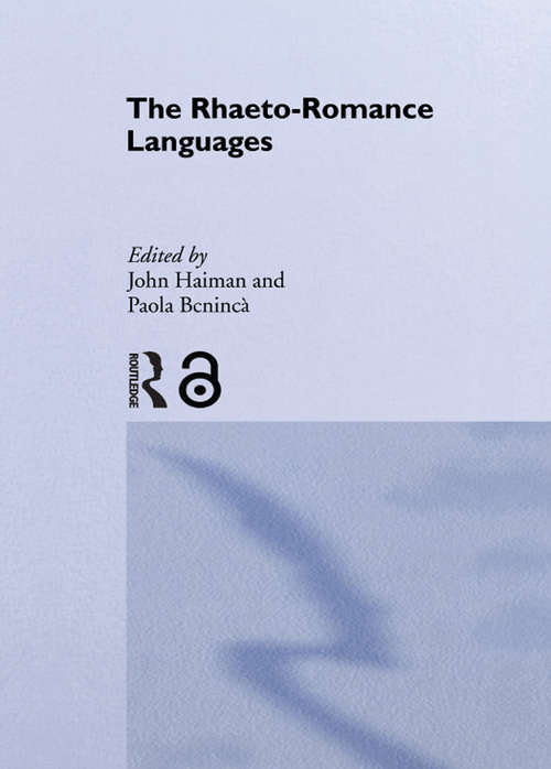 Book cover of The Rhaeto-Romance Languages (Romance Linguistics)