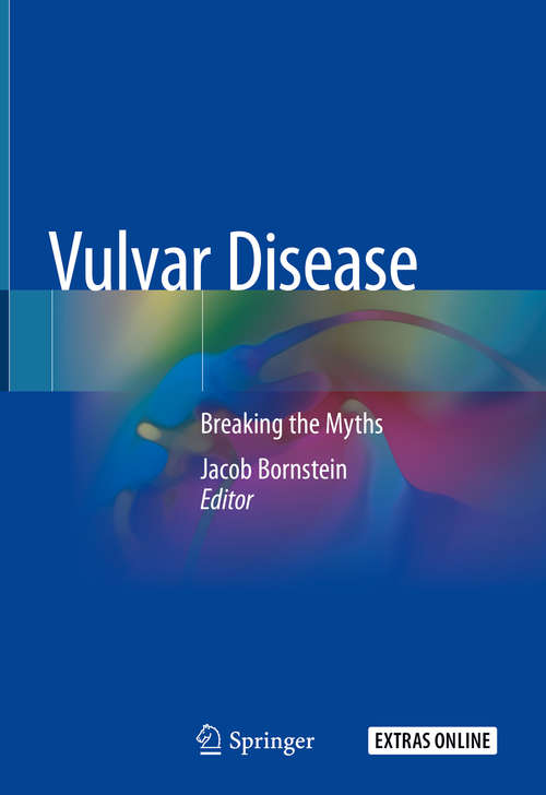 Book cover of Vulvar Disease: Breaking The Myths (1st ed. 2019)