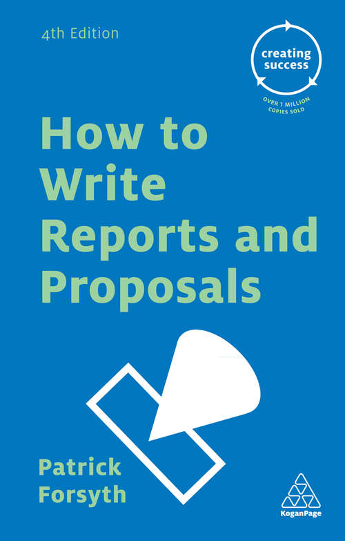 Book cover of How to Write Reports and Proposals