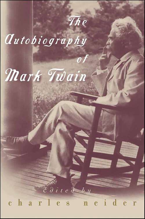 Book cover of The Autobiography of Mark Twain: Deluxe Modern Classic