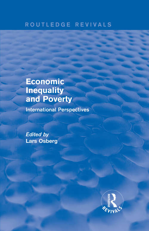 Book cover of Economic Inequality and Poverty: International Perspectives (Routledge Revivals Ser.)