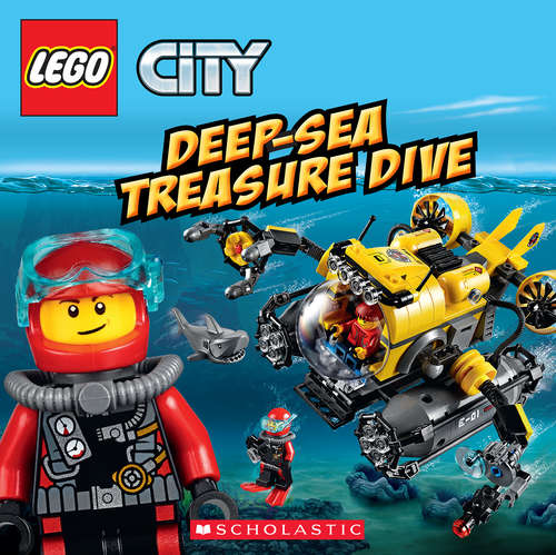 Book cover of Deep-Sea Treasure Dive (LEGO City: 8x8)