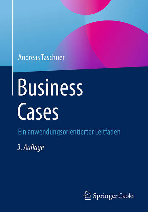 Book cover of Business Cases: Ein anwendungsorientierter Leitfaden