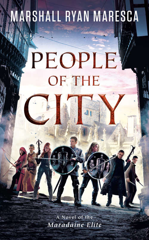 Book cover of People of the City (Maradaine Elite #3)