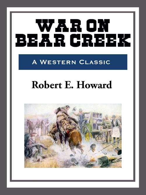 Book cover of War on Bear Creek