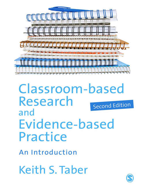 Book cover of Classroom-based Research and Evidence-based Practice: An Introduction