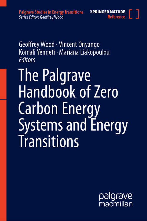 Book cover of The Palgrave Handbook of Zero Carbon Energy Systems and Energy Transitions (2024) (Palgrave Studies in Energy Transitions)