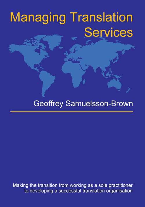 Book cover of Managing Translation Services