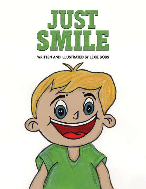 Book cover of Just Smile