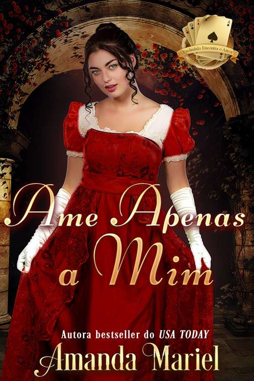 Book cover of Ame Apenas a Mim