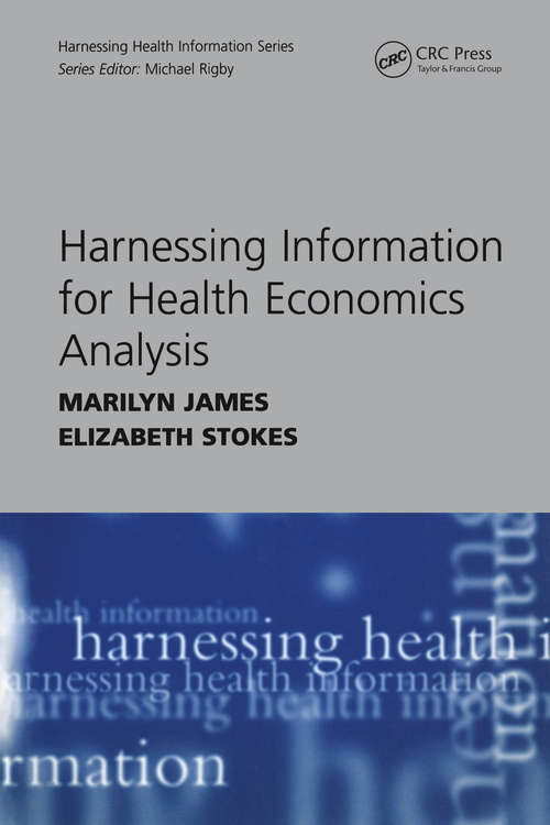 Book cover of Harnessing Information for Health Economics Analysis