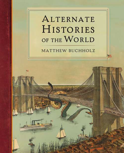 Book cover of Alternate Histories of the World