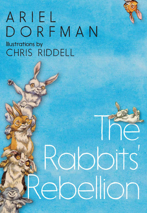 Book cover of The Rabbits' Rebellion (Sopa De Libros Ser.: Vol. 67)
