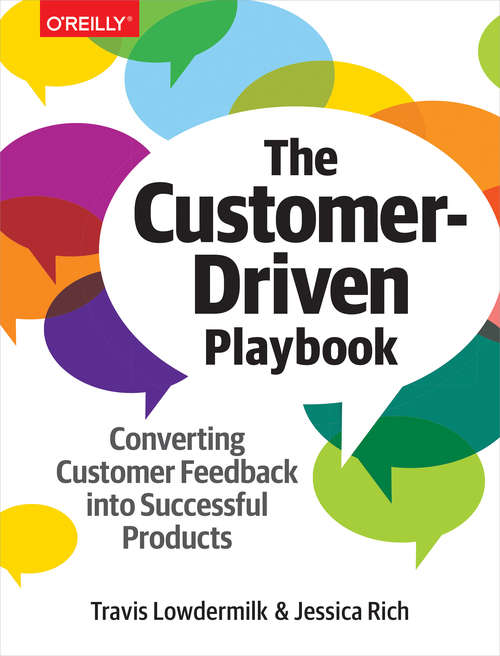 Book cover of The Customer-Driven Playbook: Converting Customer Feedback into Successful Products