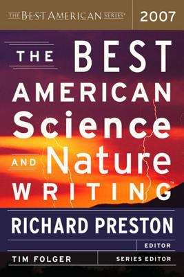 Book cover of The Best American Science and Nature Writing 2007