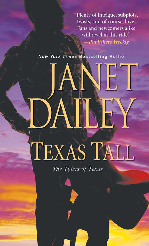 Book cover of Texas Tall (The Tylers of Texas #3)