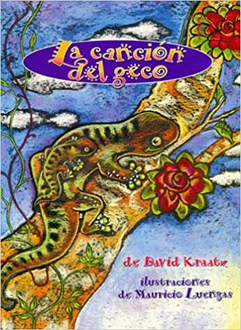 Book cover of La cancion del geco (Santillana Classroom Libraries)