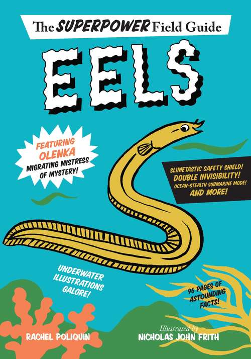 Book cover of Eels (Superpower Field Guide)