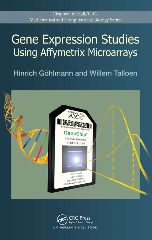 Book cover of Gene Expression Studies Using Affymetrix Microarrays (1) (Chapman & Hall/CRC Computational Biology Series)