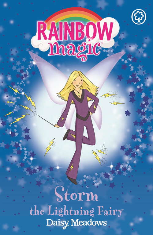 Book cover of Storm The Lightning Fairy: The Weather Fairies Book 6 (Rainbow Magic #6)