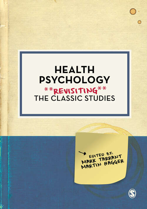 Book cover of Health Psychology: Revisiting the Classic Studies (Psychology: Revisiting the Classic Studies)