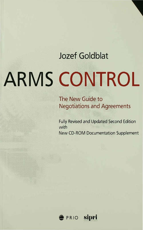 Book cover of Arms Control: The New Guide to Negotiations and Agreements with New CD-ROM Supplement (Second Edition) (Routledge Library Editions: Cold War Security Studies #5)