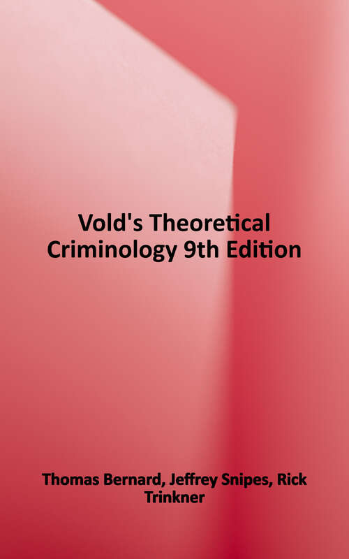 Book cover of Vold's Theoretical Criminology (9)