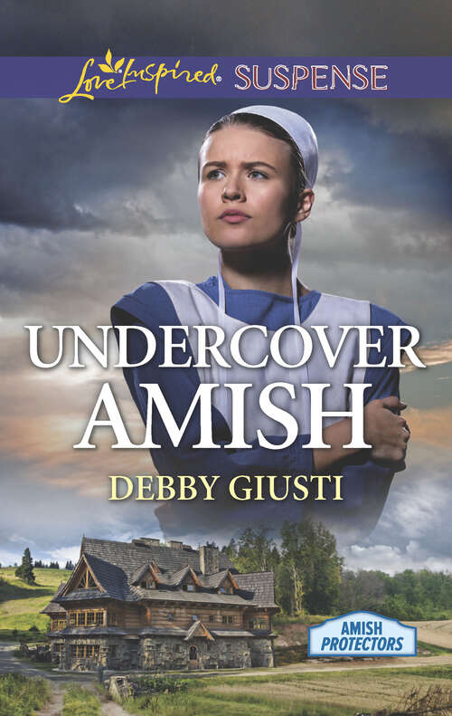 Book cover of Undercover Amish: Second Chance Amish Bride Undercover Amish (Amish Protectors)