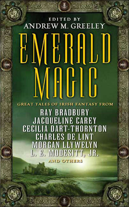 Book cover of Emerald Magic: Great Tales of Irish Fantasy