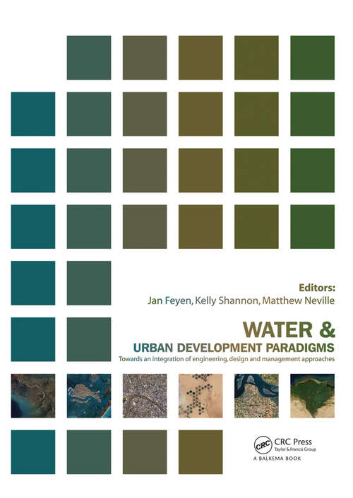 Book cover of Water and Urban Development Paradigms: Towards an Integration of Engineering, Design and Management Approaches (1)