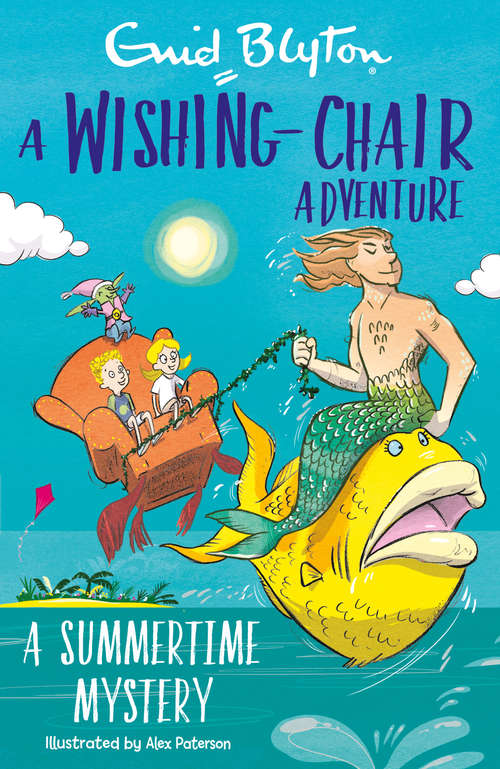 Book cover of A Wishing-Chair Adventure: Colour Short Stories (The Wishing-Chair #7)