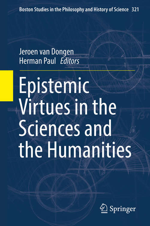 Book cover of Epistemic Virtues in the Sciences and the Humanities