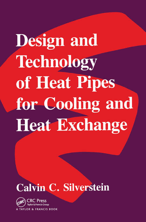 Book cover of Design And Technology Of Heat Pipes For Cooling And Heat Exchange