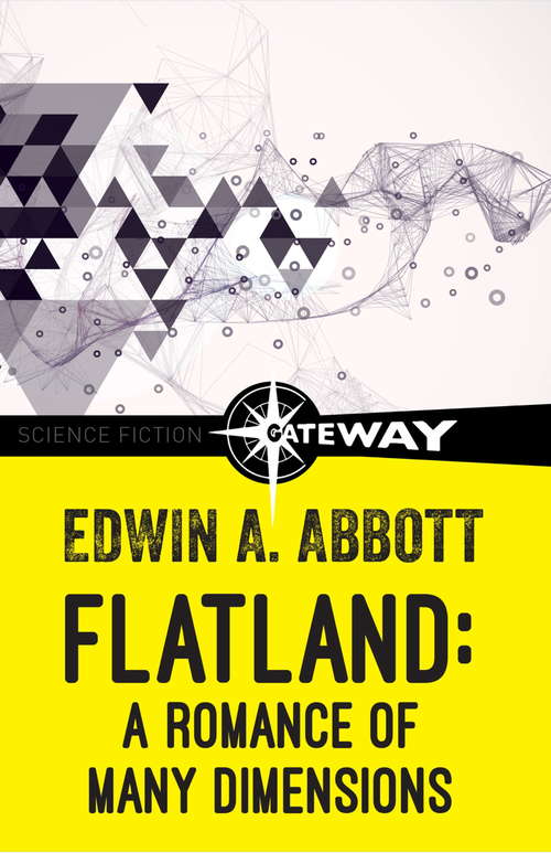 Book cover of Flatland: A Romance of Many Dimensions