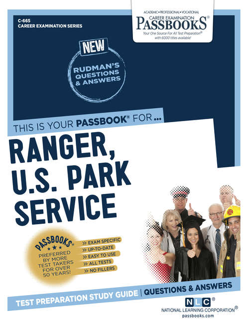 Book cover of Ranger, U.S. Park Service: Passbooks Study Guide (Career Examination Series)