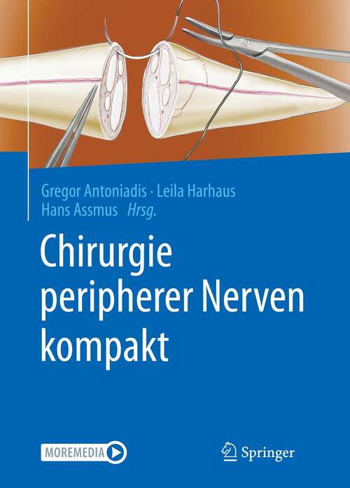 Book cover of Chirurgie peripherer Nerven kompakt (1. Aufl. 2021)