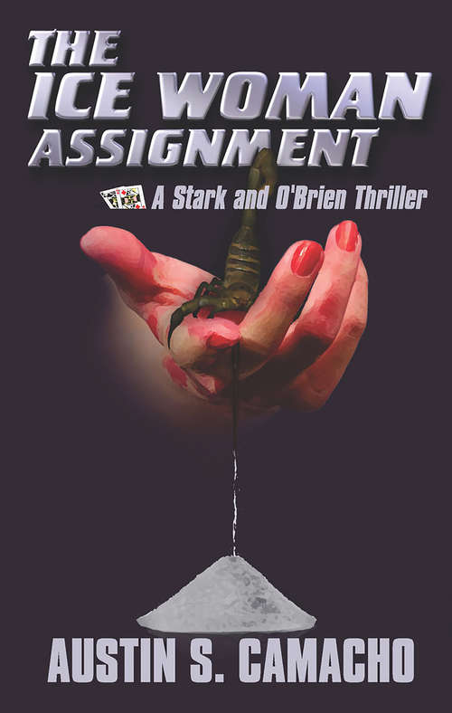 Book cover of The Ice Woman Assignment (A Stark and O'Brien Thriller)