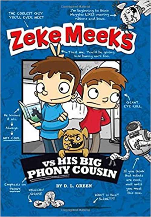 Book cover of Zeke Meeks vs His Big Phony Cousin (Zeke Meeks Series)