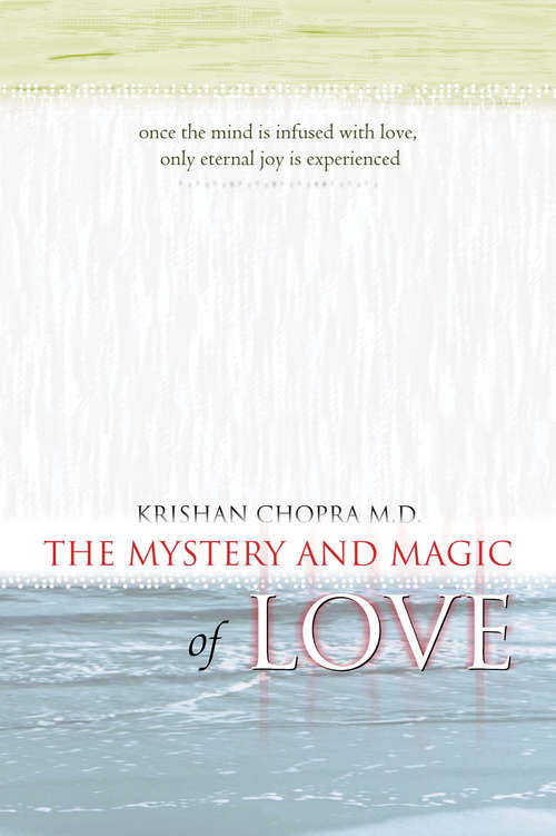 Book cover of The Mystery and Magic of Love