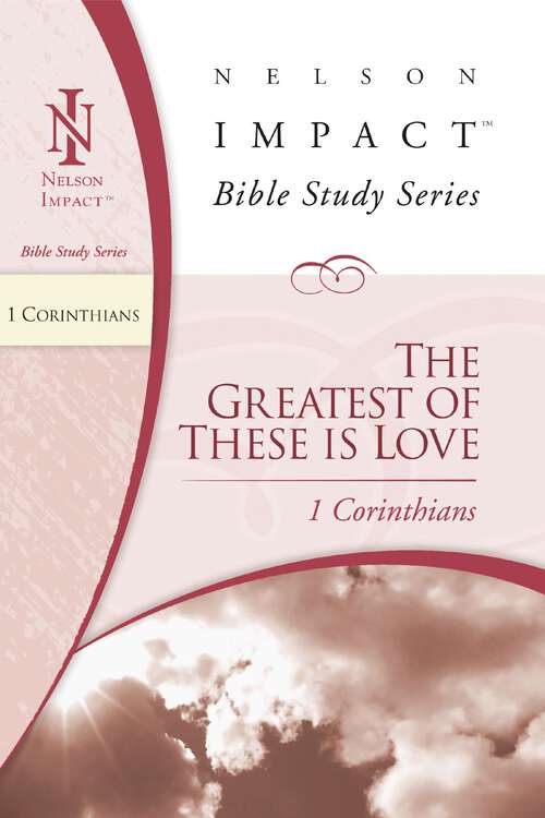 Book cover of Nelson Impact Study Guide: 1 Corinthians (Nelson Impact Bible Study Guide)