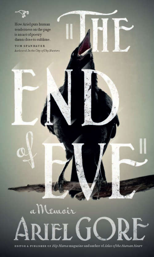 Book cover of The End of Eve: A Memoir