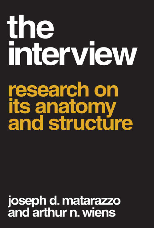 Book cover of The Interview: Research on Its Anatomy and Structure