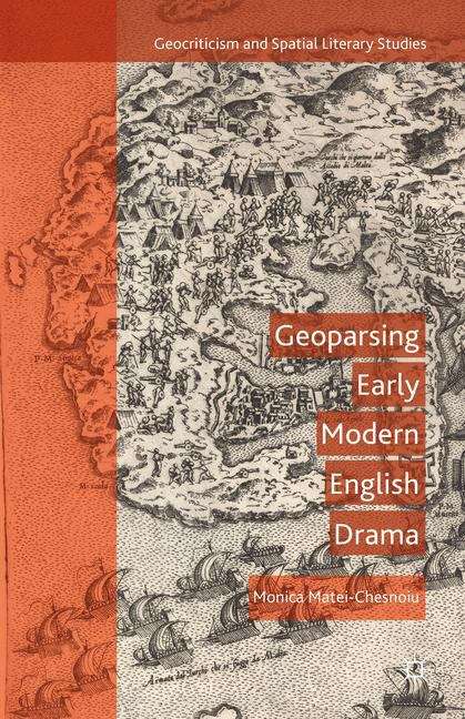 Book cover of Geoparsing Early Modern English Drama