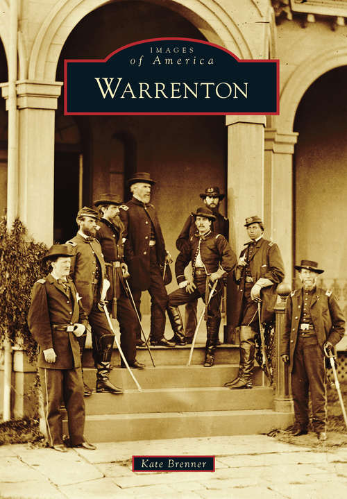 Book cover of Warrenton (Images of America)