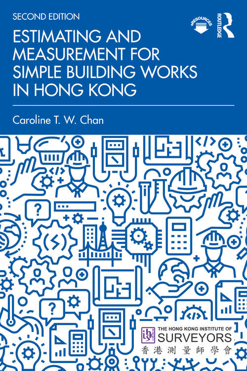 Book cover of Estimating and Measurement for Simple Building Works in Hong Kong